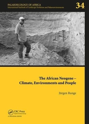 The African Neogene - Climate, Environments and People - Jürgen Runge