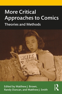 More Critical Approaches to Comics - 