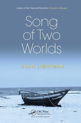 Song of Two Worlds - Alan Lightman