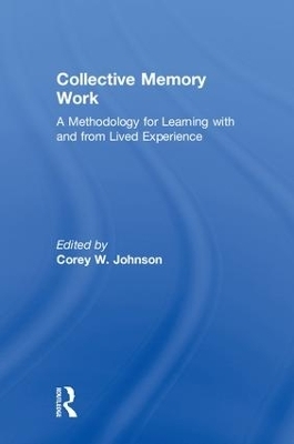 Collective Memory Work - 