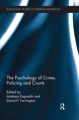 The Psychology of Crime, Policing and Courts - 