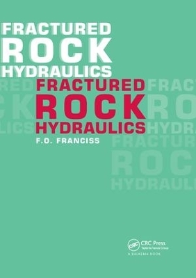 Fractured Rock Hydraulics - 