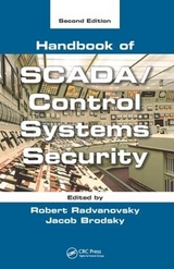 Handbook of SCADA/Control Systems Security - Look, Burt G.; Radvanovsky, Robert; Brodsky, Jacob