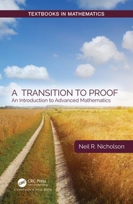 A Transition to Proof - Neil R. Nicholson