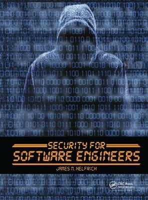 Security for Software Engineers - James N. Helfrich