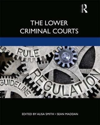 The Lower Criminal Courts - 