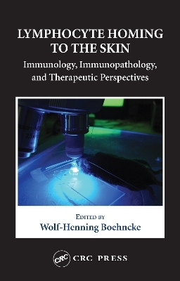 Lymphocyte Homing to the Skin - 