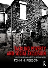 Tackling Poverty and Social Exclusion - Pierson, John H.