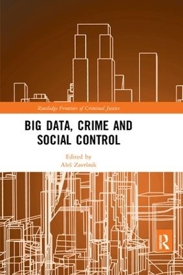 Big Data, Crime and Social Control - 