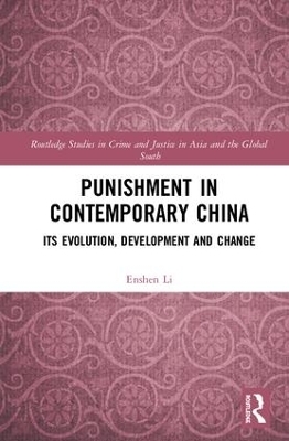 Punishment in Contemporary China - Enshen Li