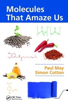 Molecules That Amaze Us - Paul May, Simon Cotton