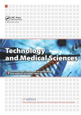 Technology and Medical Sciences - 