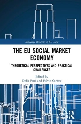 The EU Social Market Economy and the Law - 