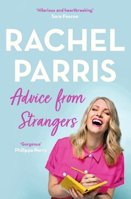 Advice from Strangers - Rachel Parris