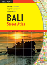 Bali Street Atlas Third Edition -  Periplus Editions