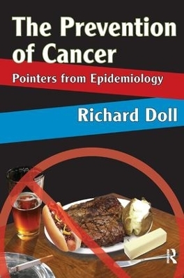 The Prevention of Cancer - Richard Doll