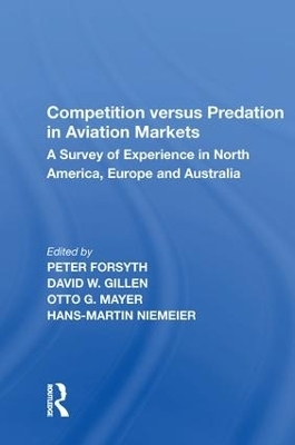 Competition versus Predation in Aviation Markets - Peter Forsyth