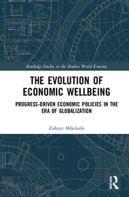 The Evolution of Economic Wellbeing - Zuhayr Mikdashi