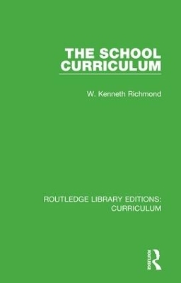 The School Curriculum - W. Kenneth Richmond