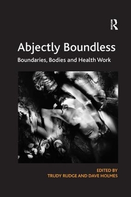 Abjectly Boundless - Trudy Rudge