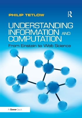 Understanding Information and Computation - Philip Tetlow