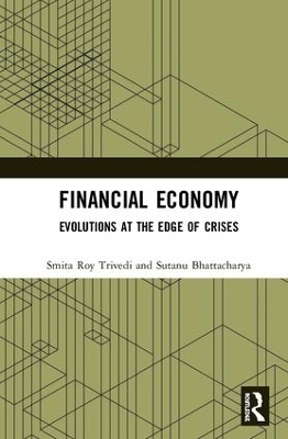 Financial Economy - Smita Roy Trivedi, Sutanu Bhattacharya