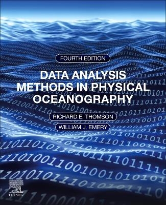 Data Analysis Methods in Physical Oceanography - Richard E. Thomson, William J. Emery