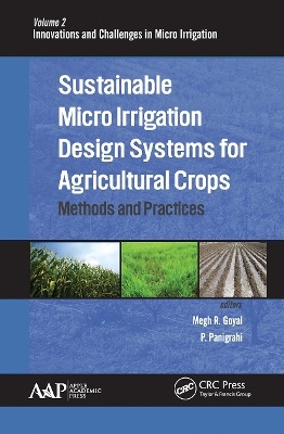 Sustainable Micro Irrigation Design Systems for Agricultural Crops - 