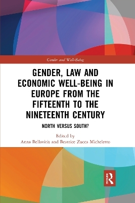 Gender, Law and Economic Well-Being in Europe from the Fifteenth to the Nineteenth Century - 