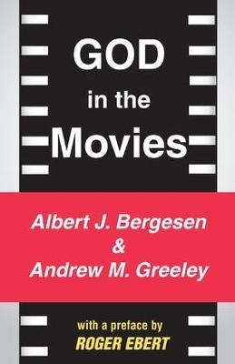 God in the Movies - Andrew M. Greeley