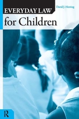 Everyday Law for Children - David J. Herring