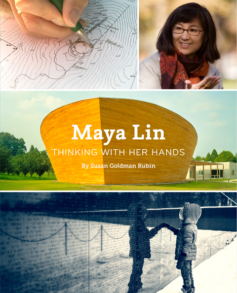 Maya Lin -  Susan Goldman Rubin