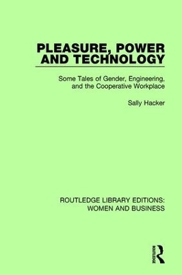 Pleasure, Power and Technology - Sally Hacker