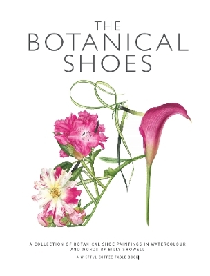 The Botanical Shoes - Billy Showell