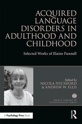 Acquired Language Disorders in Adulthood and Childhood - 