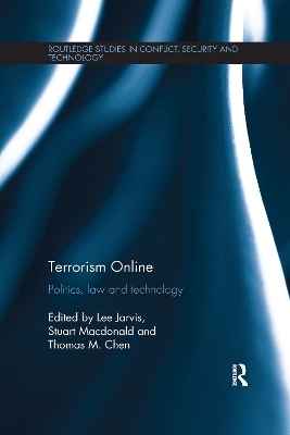 Terrorism Online - Lee Jarvis, Stuart MacDonald, Thomas M. Chen