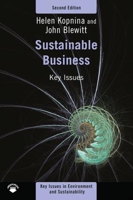 Sustainable Business - Helen Kopnina, John Blewitt