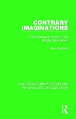 Contrary Imaginations - Liam Hudson