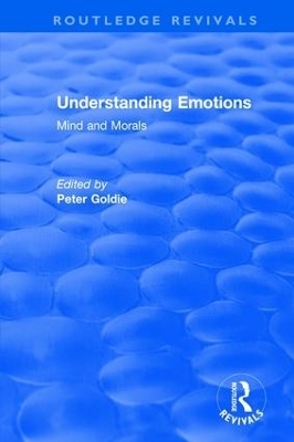 Understanding Emotions - Peter Goldie