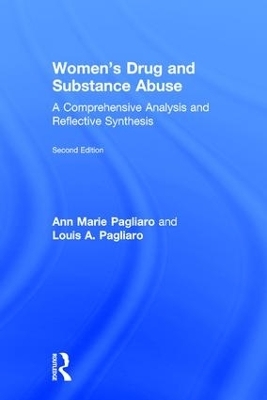 Women's Drug and Substance Abuse - Ann Marie Pagliaro, Louis A. Pagliaro