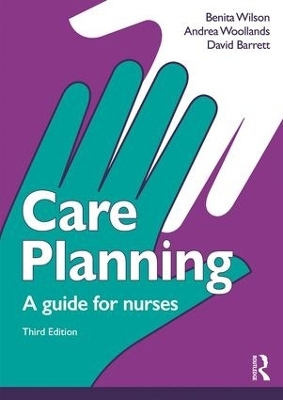 Care Planning - Barrett David, Benita Wilson, Andrea Woollands, David Barrett