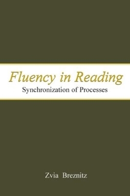 Fluency in Reading - Zvia Breznitz