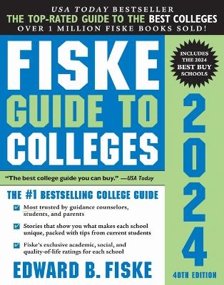 Fiske Guide to Colleges 2024, 40E - Edward B Fiske