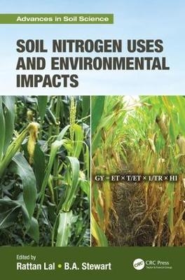 Soil Nitrogen Uses and Environmental Impacts - 