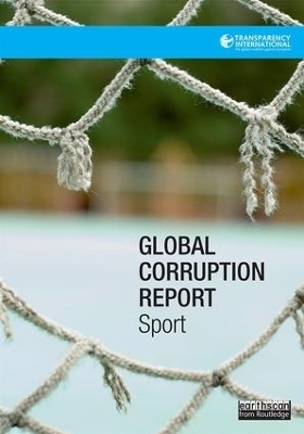 Global Corruption Report: Sport - 