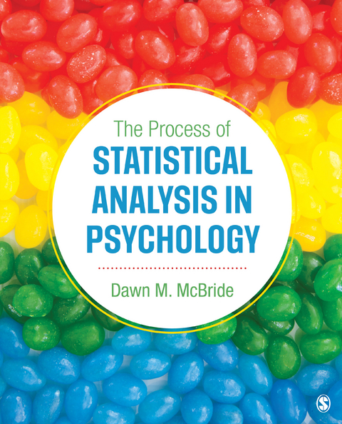 The Process of Statistical Analysis in Psychology - Dawn M. McBride