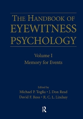 The Handbook of Eyewitness Psychology: Volume I - 