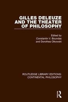 Gilles Deleuze and the Theater of Philosophy - 