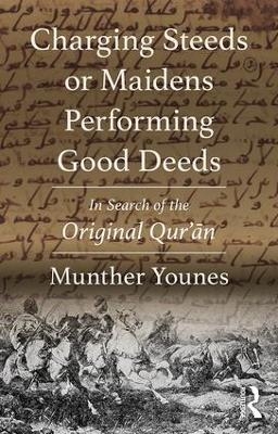 Charging Steeds or Maidens Performing Good Deeds - Munther Younes