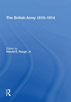 The British Army 1815-1914 - 